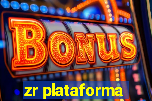 zr plataforma